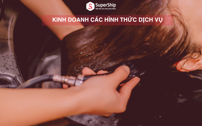 Kinh doanh các hình thức dịch vụ
