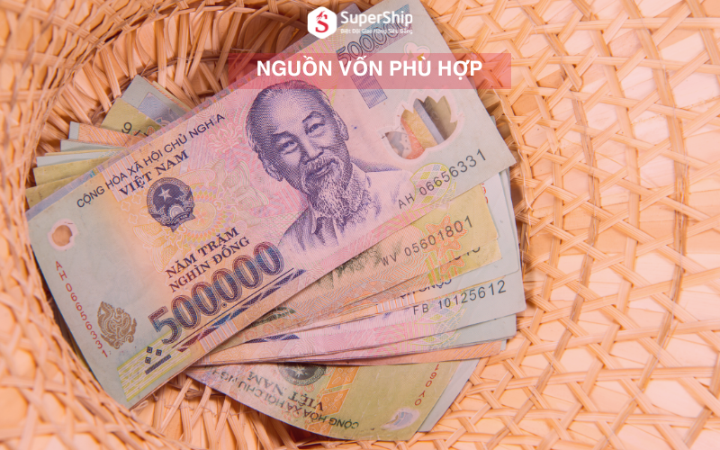 Bán hàng online cần những gì - Có nguồn vốn phù hợp